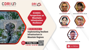 Dialogue 2: Implementing Resilient Infrastructure in Mountain Region
